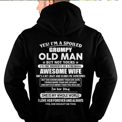 Yes! I'm A Spoiled Grumpy Old Man But Not Yours - Gift For Husband From Wife - TLEE00 (SKU07-100-00)