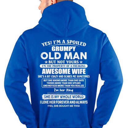 Yes! I'm A Spoiled Grumpy Old Man But Not Yours - Gift For Husband From Wife - TLEE00 (SKU07-100-00)