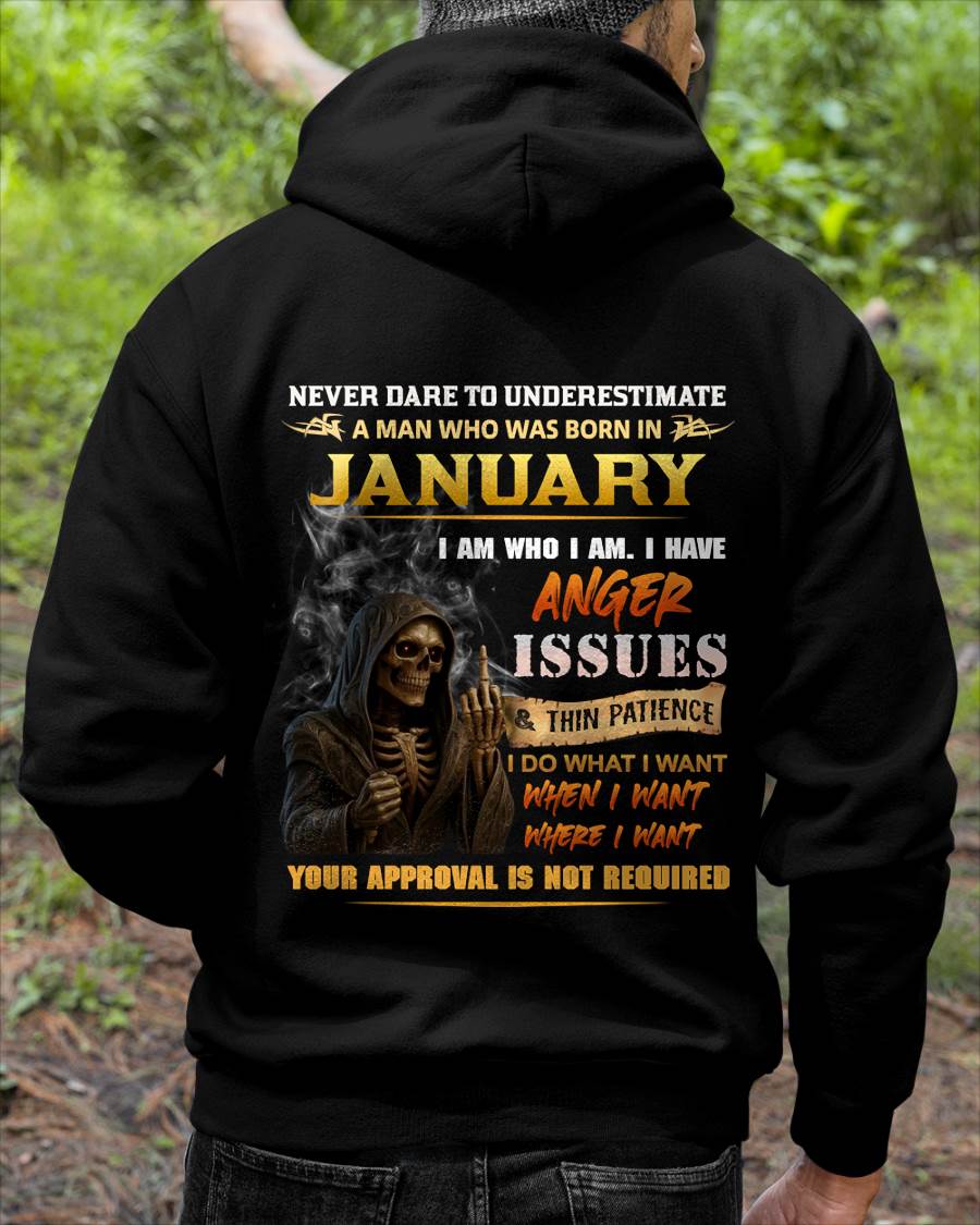 JANUARY - NEVER UNDERESTIMATE A MAN WHO KNOWS WHO HE IS - FOR MAN - TLEE01 (SKU26T-01156-01)