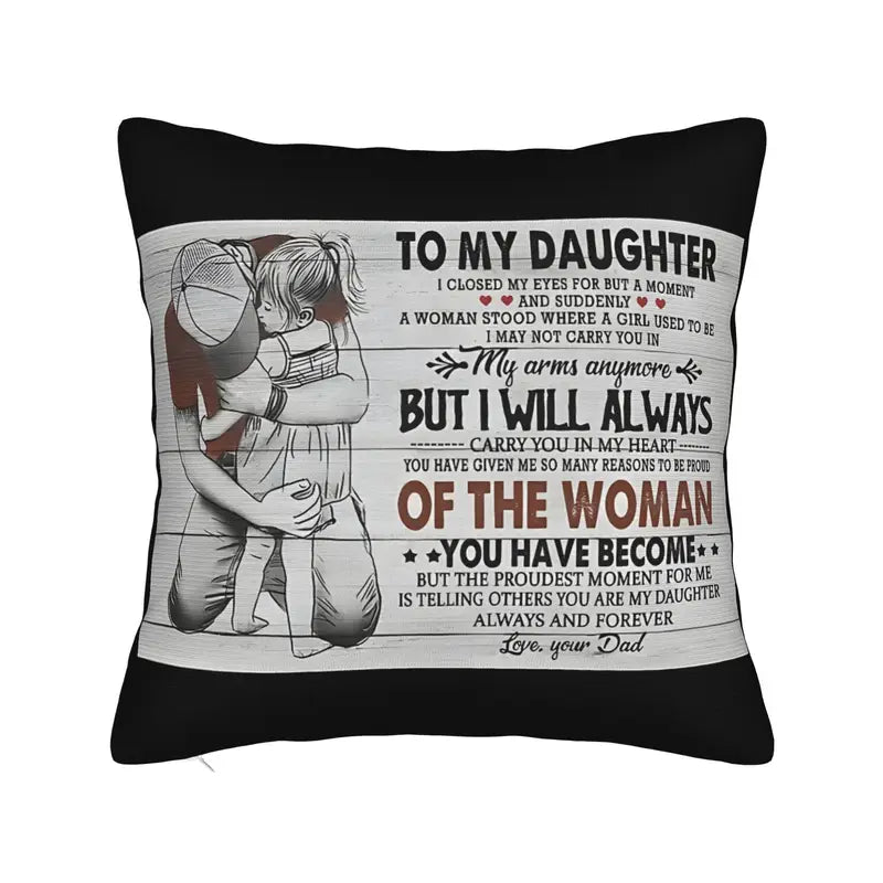 Special Gift For Your Daughter From Dad - Pillow
