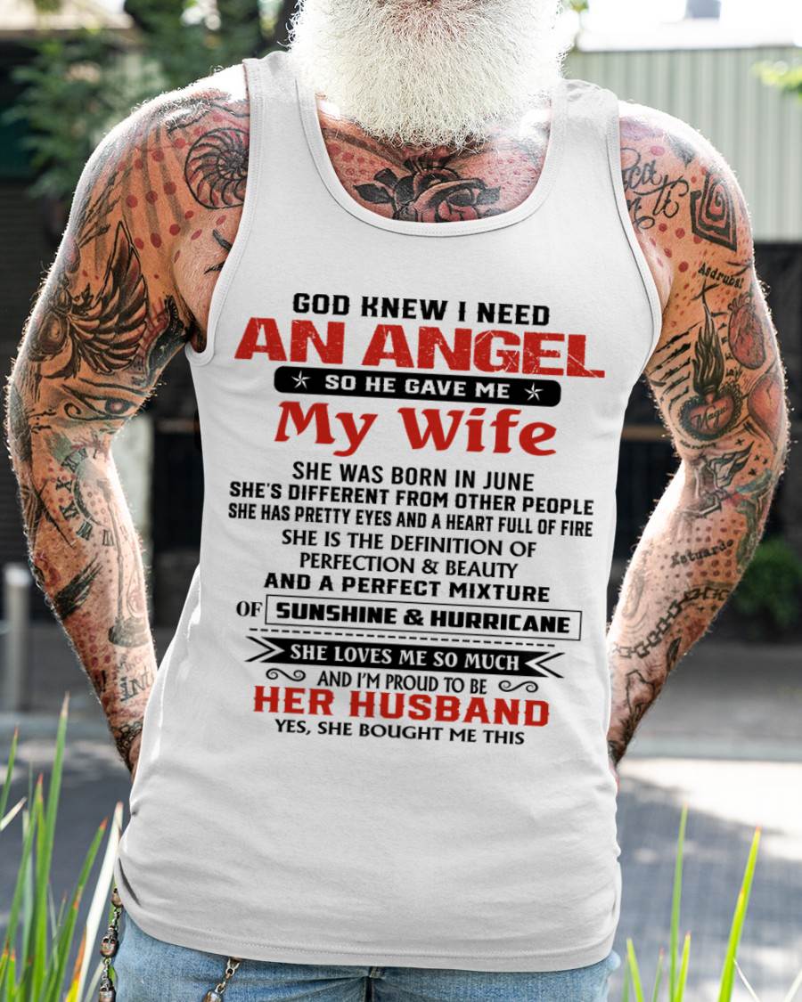 JUNE - GOD KNEW I NEEDED AN ANGEL SO HE GAVE ME MY WIFE - FROM WIFE - TLEE06 (SKU26T-01-54-06)