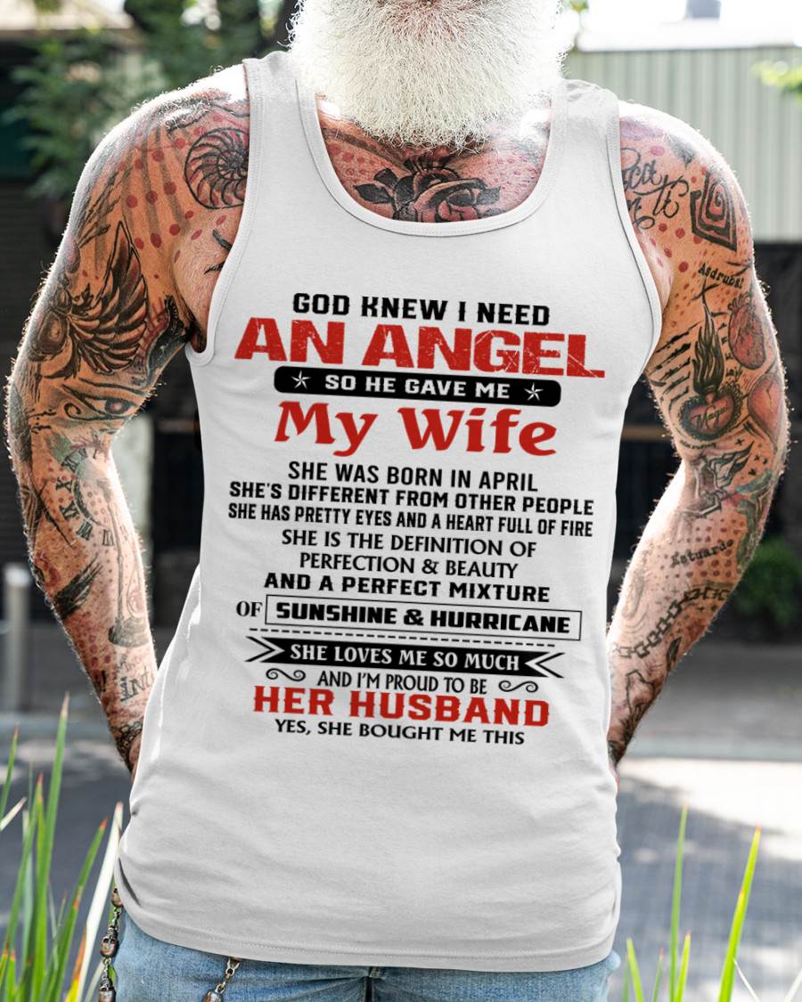 APRIL - GOD KNEW I NEEDED AN ANGEL SO HE GAVE ME MY WIFE - FROM WIFE - TLEE04 (SKU26T-01-54-04)