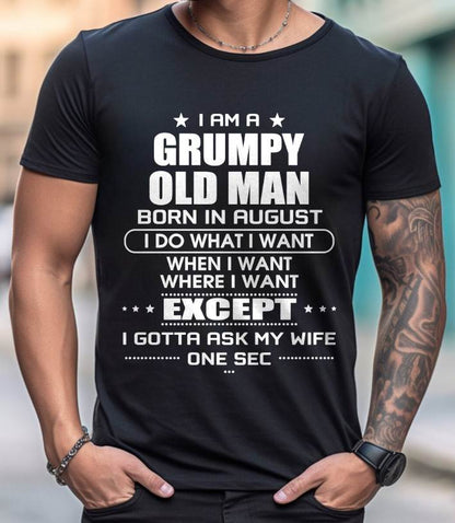 AUGUST - MUST-HAVE SHIRT FOR EVERY HUSBAND – FUNNY, BOLD & SO TRUE - TLEE08 ( SKU10-90-08 )