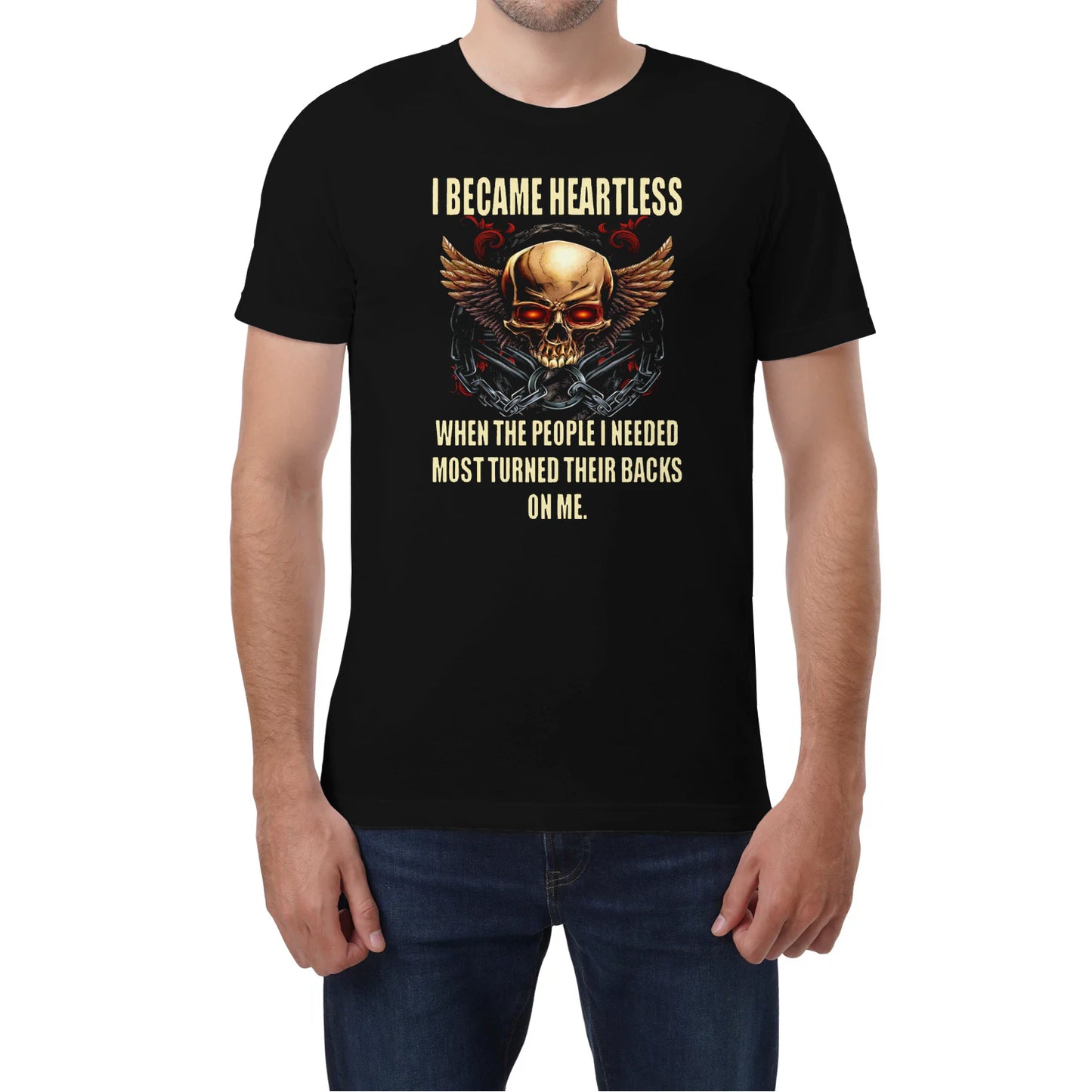 I BECAME HEARTLESS BECAUSE OF BETRAYAL - GIFT FOR MAN - TLEE00 (SKU10-02-00)