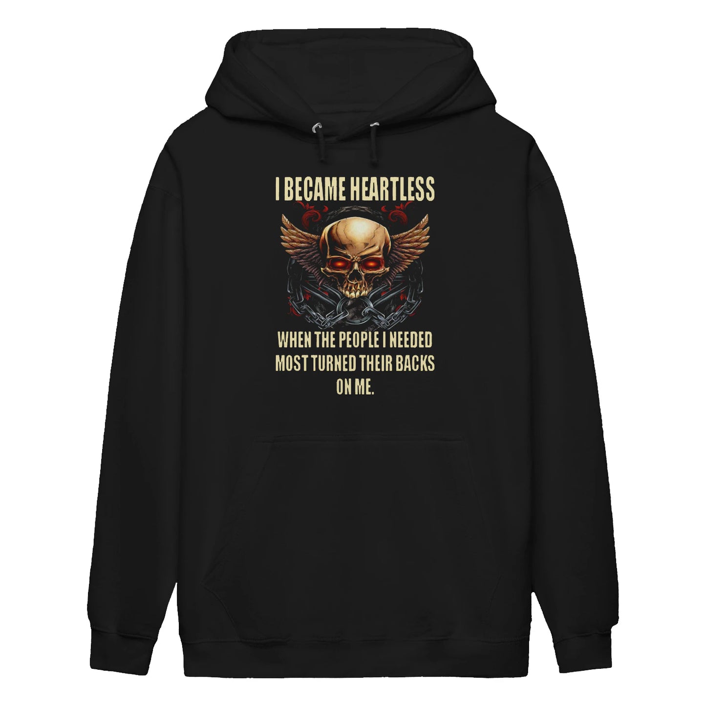 I BECAME HEARTLESS BECAUSE OF BETRAYAL - GIFT FOR MAN - TLEE00 (SKU10-02-00)