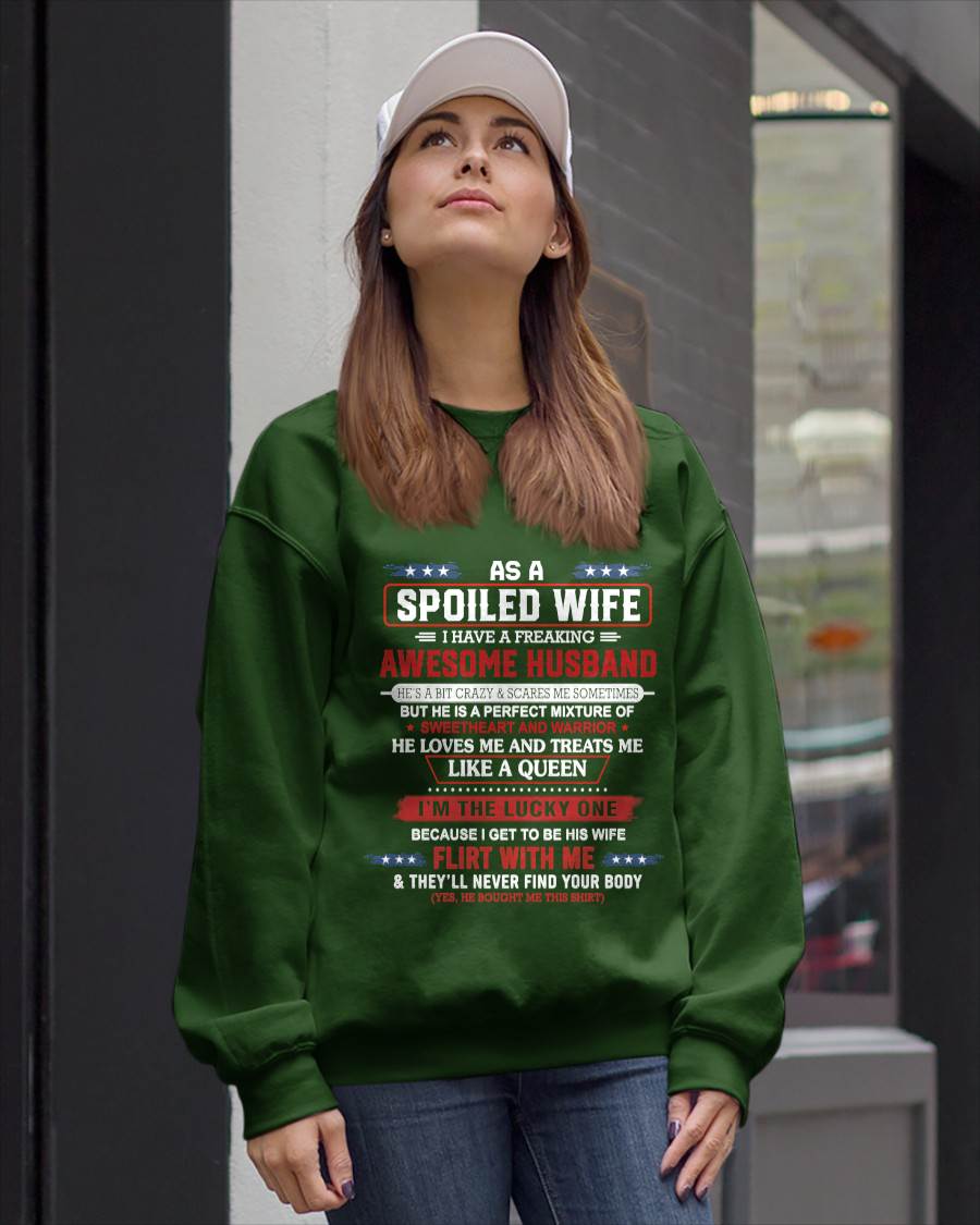 AS A SPOILED WIFE  I HAVE A FREAKING AWESOME HUSBAND - FROM HUSBAND - TLEE00 (SKU12-290-00)