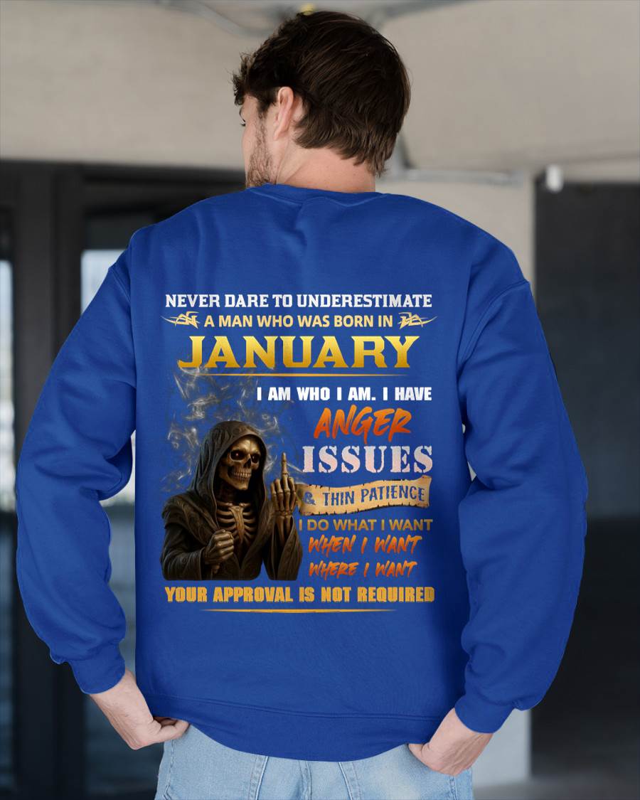 JANUARY - NEVER UNDERESTIMATE A MAN WHO KNOWS WHO HE IS - FOR MAN - TLEE01 (SKU26T-01156-01)