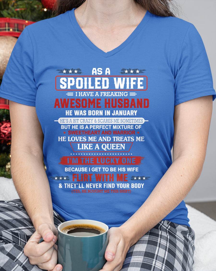 JANUARY - AS A SPOILED WIFE  I HAVE A FREAKING AWESOME HUSBAND - FROM HUSBAND - TLEE01 (SKU12-290-01)