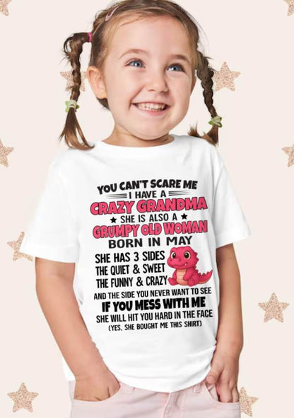 MAY - YOU CAN'T SCARE ME I HAVE A CRAZY GRANDMA - FROM GRANDMA - TLEE05 (SKU09-114-05)