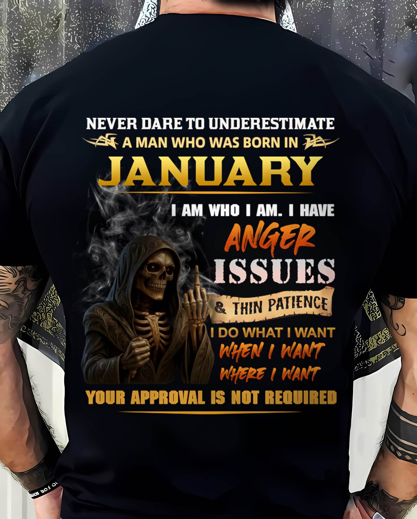 JANUARY - NEVER UNDERESTIMATE A MAN WHO KNOWS WHO HE IS - FOR MAN - TLEE01 (SKU26T-01156-01)