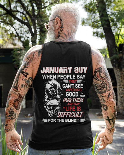 JANUARY GUY - WHEN THEY CAN’T SEE ANYTHING GOOD IN YOU - FOR MAN - TLEE01 (SKU12-253-01)