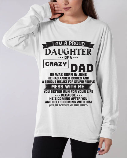 JUNE - I AM A PROUD DAUGHTER OF A CRAZY DAD - FROM DAD - TLEE06 (SKU10-96-06)