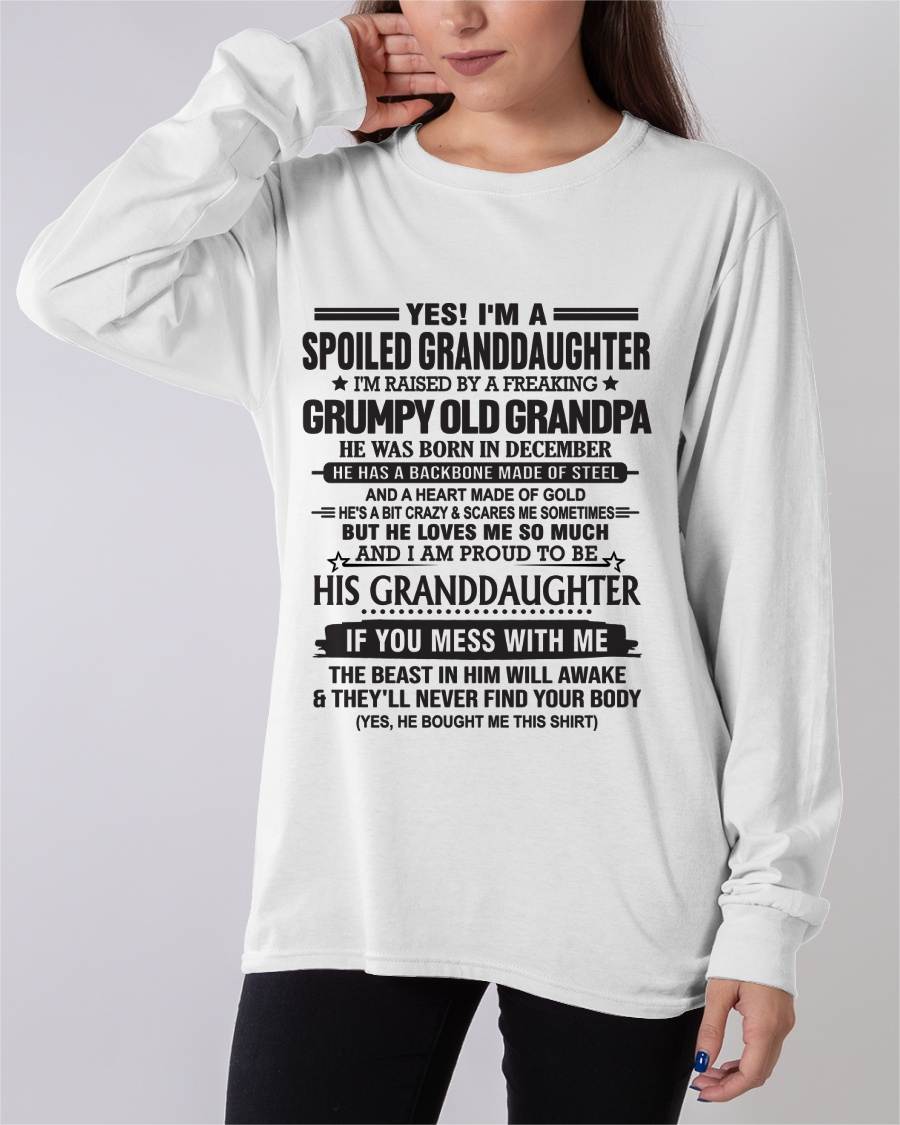 DECEMBER - YES! I'M A SPOILED GRANDDAUGHTER I'M RAISED BY A FREAKING GRUMPY OLD GRANDPA - FROM GRANDPA - TLEE12 (SKU12-129-12)