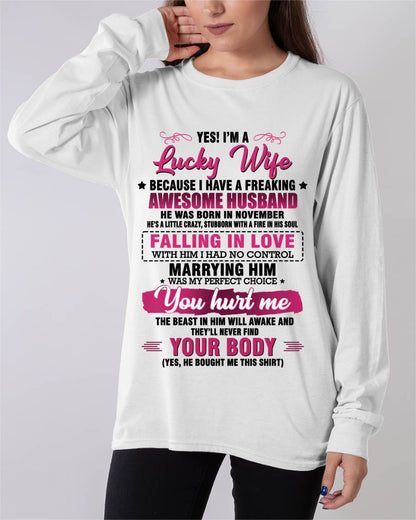 NOVEMBER - YES! I’M A LUCKY WIFE BECAUSE I HAVE A FREAKING AWESOME HUSBAND - FROM HUSBAND - TLEE11 (SKU26T-01-08-11)