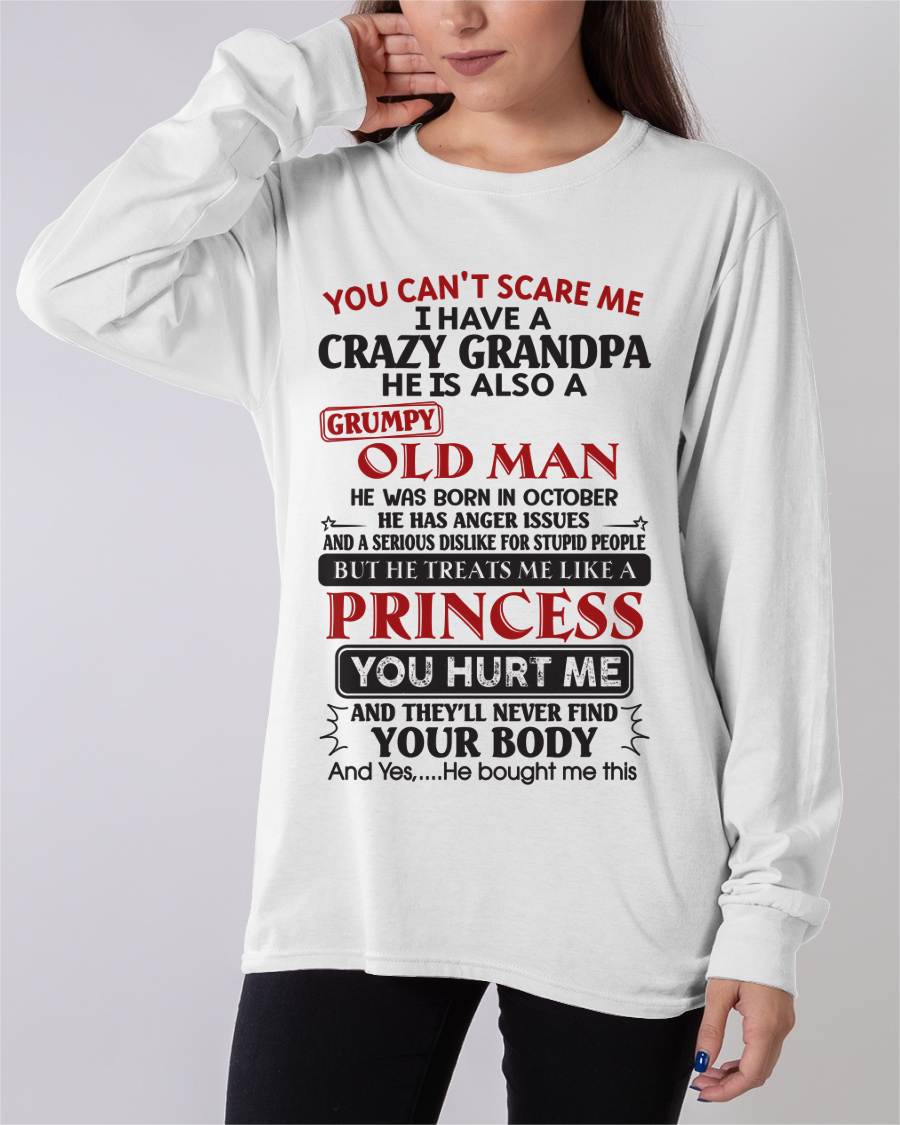 OCTOBER - YOU CAN'T SCARE ME I HAVE A CRAZY GRANDPA HE IS ALSO A GRUMPY OLD MAN - FROM GRANDPA - TLEE10 (SKU09-143-10)