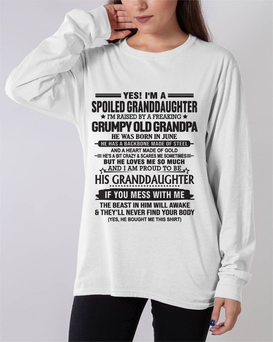 JUNE - YES! I'M A SPOILED GRANDDAUGHTER I'M RAISED BY A FREAKING GRUMPY OLD GRANDPA - FROM GRANDPA - TLEE06 (SKU12-129-06)