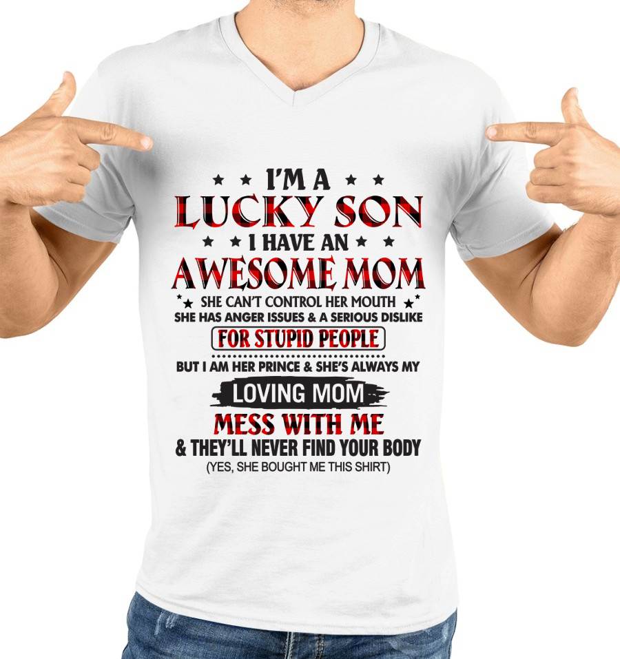I’M A LUCKY SON I HAVE AN AWESOME MOM - FROM MOM - TLEE00 (SKU26T-01-24-00)