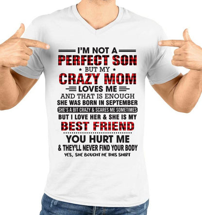 SEPTEMBER - I’M NOT A PERFECT SON BUT MY CRAZY MOM LOVES ME AND THAT IS ENOUGH - FROM MOM - TLEE09 (SKU11-97-09)
