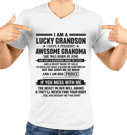 JUNE - I AM A LUCKY GRANDSON I HAVE A FREAKING AWESOME GRANDMA - FROM GRANDMA - TLEE06 (SKU11-29-06)