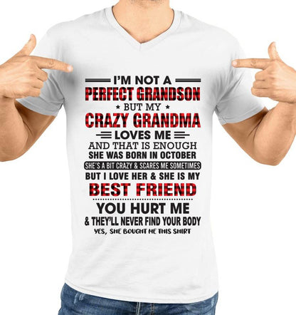 OCTOBER - I’M NOT A PERFECT GRANDSON BUT MY CRAZY GRANDMA LOVES ME AND THAT IS ENOUGH - FROM GRANDMA - TLEE10 (SKU10-167-10)