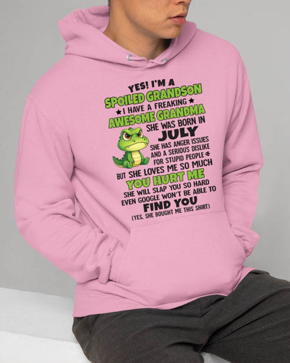 JULY - YES! I'M A SPOILED GRANDSON I HAVE A FREAKING AWESOME GRANDMA - FROM GRANDMA - TLEE07 (SKU09-115-07)