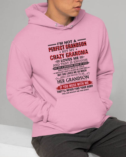 I’M NOT PERFECT, BUT MY CRAZY GRANDMA LOVES ME - FROM GRANDMA - TLEE00 (SKU26T-01131-00)