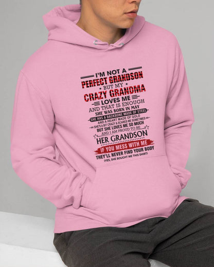 MAY - I’M NOT PERFECT, BUT MY CRAZY GRANDMA LOVES ME - FROM GRANDMA - TLEE05 (SKU26T-01131-05)