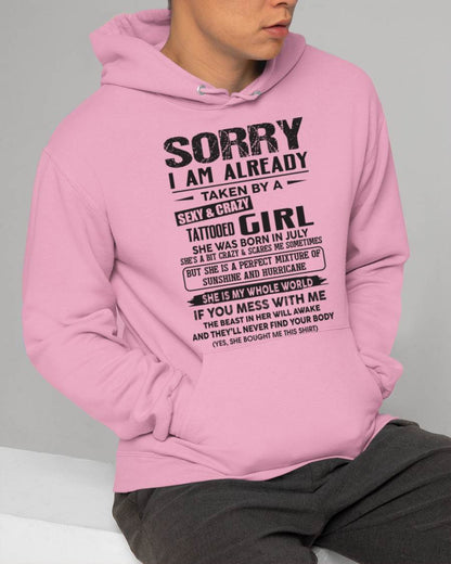 July - Sorry I Am Already Taken By A Sexy & Crazy Tattooed Girl - Gift From Wife - TLEE07 (SKU08-90-07)