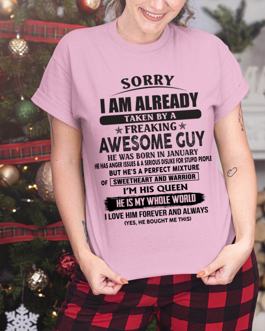 January - Sorry I Am Already Taken By A Freaking Awesome Guy - Gift From Husband - TLEE01 (SKU07-174-01)