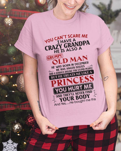 DECEMBER - YOU CAN'T SCARE ME I HAVE A CRAZY GRANDPA HE IS ALSO A GRUMPY OLD MAN - FROM GRANDPA - TLEE12 (SKU09-143-12)