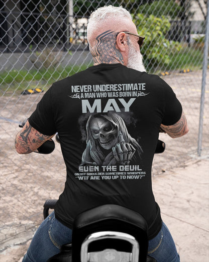 MAY - NEVER UNDERESTIUNDER A MAN - T-SHIRT FOR MAN - TLEE05 (SKU08-05-05)