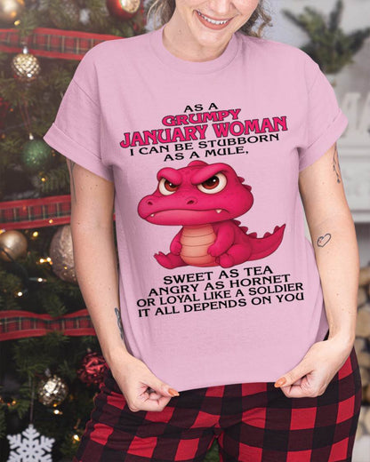 JANUARY - AS A GRUMPY JANUARY WOMAN I CAN BE STUBBORN AS A MULE - FOR WOMEN - TLEE01 (SKU09-31-01)