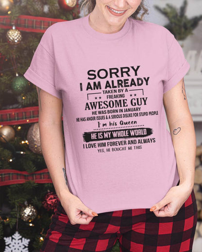 January - Sorry I Am Already Taken By A Freaking Awesome Guy - Gift From Husband - TLEE01 (SKU07-145-01)