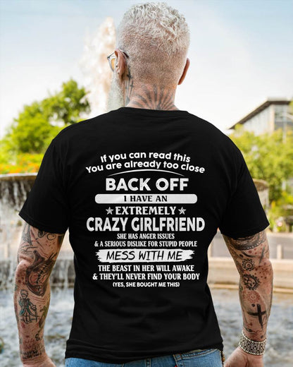 Back Off I Have An Extremely Crazy Girlfriend - Gift From Wife - TLEE00 (SKU07-175-00)