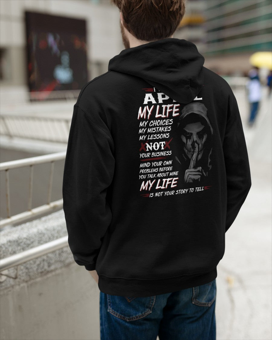 April - I Was Born In April My Life My Choices My Mistakes My Lessons - Gift For Man - TLEE04 (SKU08-36-04)