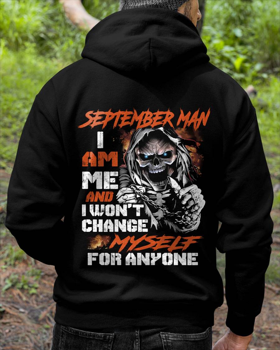 September Man - I Am Me And I Won't Change Myself For Anyone - Gift For Man - TLEE09 (SKU08-75-09)