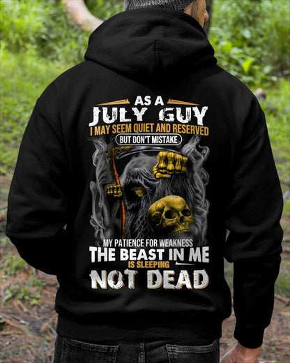 July - As A July Guy I May Seem Quiet And Reserved - Gift For Man - TLEE07 (SKU08-82-07)