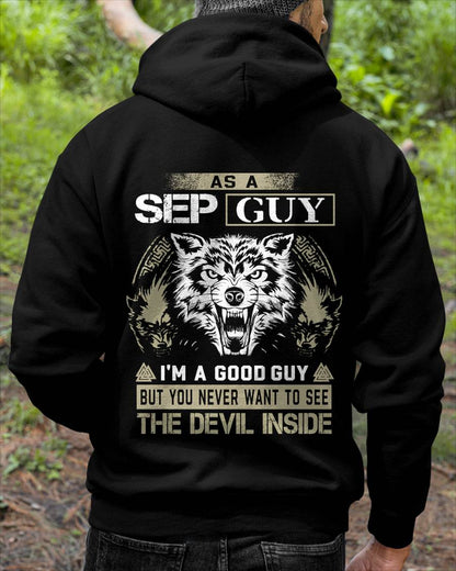 September - As A Sep Guy I'm A Good Guy But You Never Want To See The Devil Inside - Gift For Man - TLEE09 (SKU08-76-09)