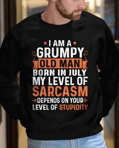 JULY - SARCASTIC LEVEL: DEPENDS ON YOUR STUPIDITY SHIRT - GIFT FOR MAN - TLEE07 (SKU10-70-07)