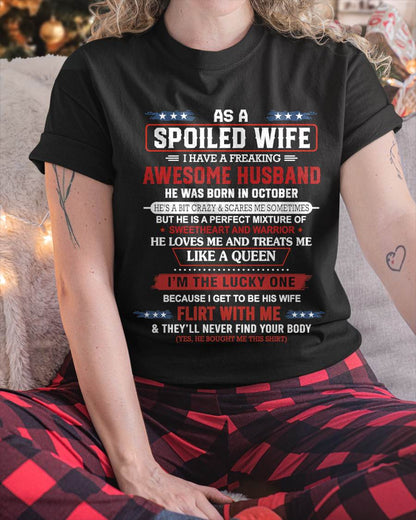 OCTOBER - AS A SPOILED WIFE  I HAVE A FREAKING AWESOME HUSBAND - FROM HUSBAND - TLEE10 (SKU12-290-10)