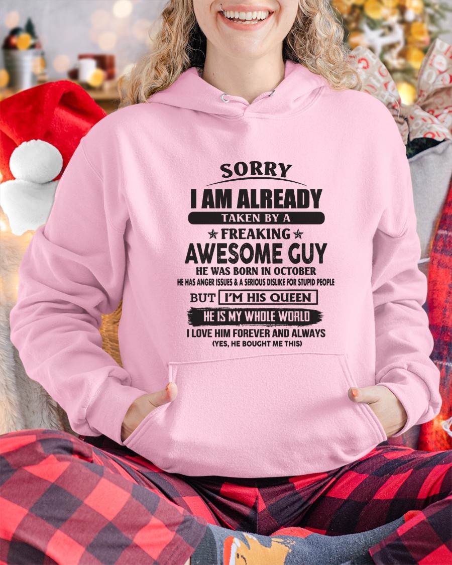 October - Sorry I Am Already Taken By A Freaking Awesome Guy - Gift From Husband - TLEE10 (SKU07-173-10)