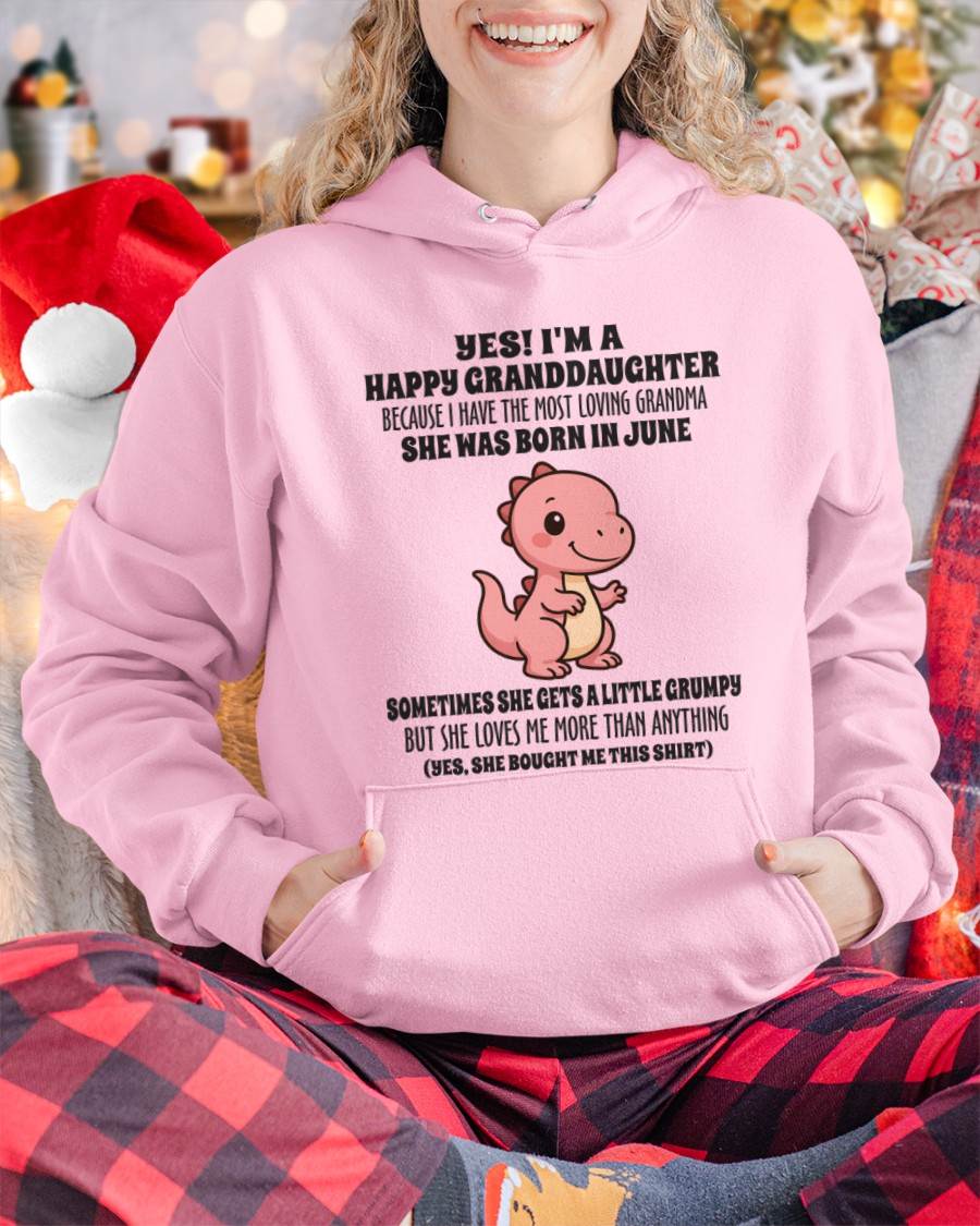 JUNE - YES! I'M A HAPPY GRANDDAUGHTER BECAUSE I HAVE THE MOST LOVING GRANDMA - FROM GRANDMA - TLEE06 (SKU09-71-06)