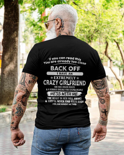 Back Off I Have An Extremely Crazy Girlfriend - Gift From Wife - TLEE00 (SKU07-175-00)