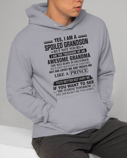 DECEMBER - YES, I AM A SPOILED GRANDSON BUT NOT YOURS I AM THE TREASURE OF AN AWESOME GRANDMA - FROM GRANDMA - TLEE12 (SKU10-57-12)