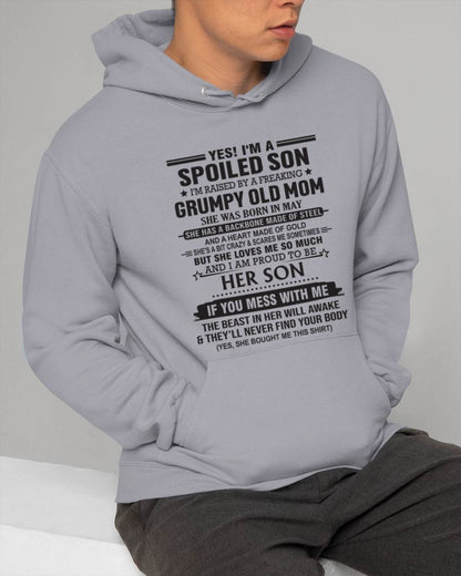 MAY - YES! I'M A SPOILED SON  I'M RAISED BY A FREAKING GRUMPY OLD MOM - FROM MOM - TLEE05 (SKU12-175-05)