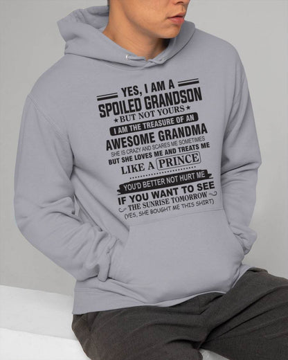 YES, I AM A SPOILED GRANDSON BUT NOT YOURS I AM THE TREASURE OF AN AWESOME GRANDMA - FROM GRANDMA - TLEE00 (SKU10-57-00)