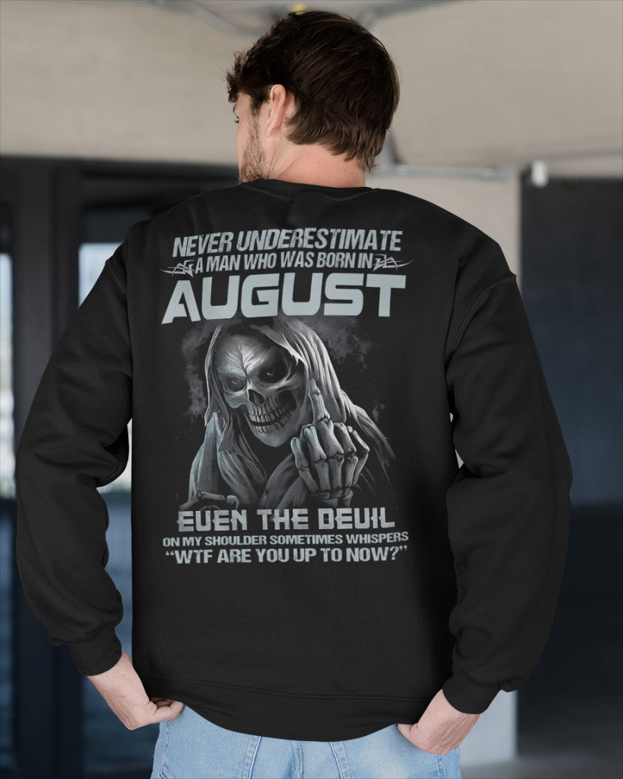 AUGUST - NEVER UNDERESTIUNDER A MAN - T-SHIRT FOR MAN - TLEE08 (SKU08-05-08)