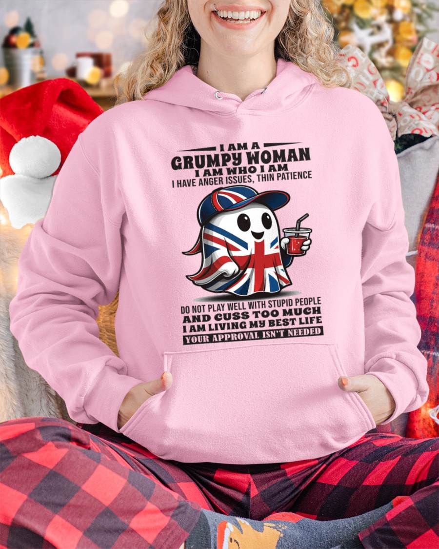 I AM A GRUMPY WOMAN I AM WHO I AM I HAVE ANGER ISSUES, THIN PATIENCE - FOR WOMEN - TLEE00 (SKU09-82-00)