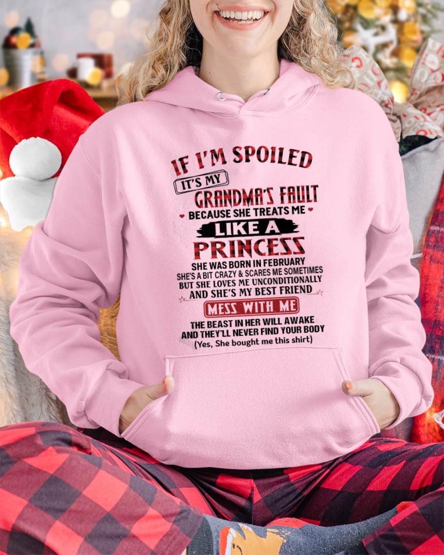 FEBRUARY - IF I'M SPOILED IT'S MY GRANDMA'S FAULT BECAUSE SHE TREATS ME LIKE A PRINCESS - FROM GRANDMA - TLEE02 (SKU07-92-02)