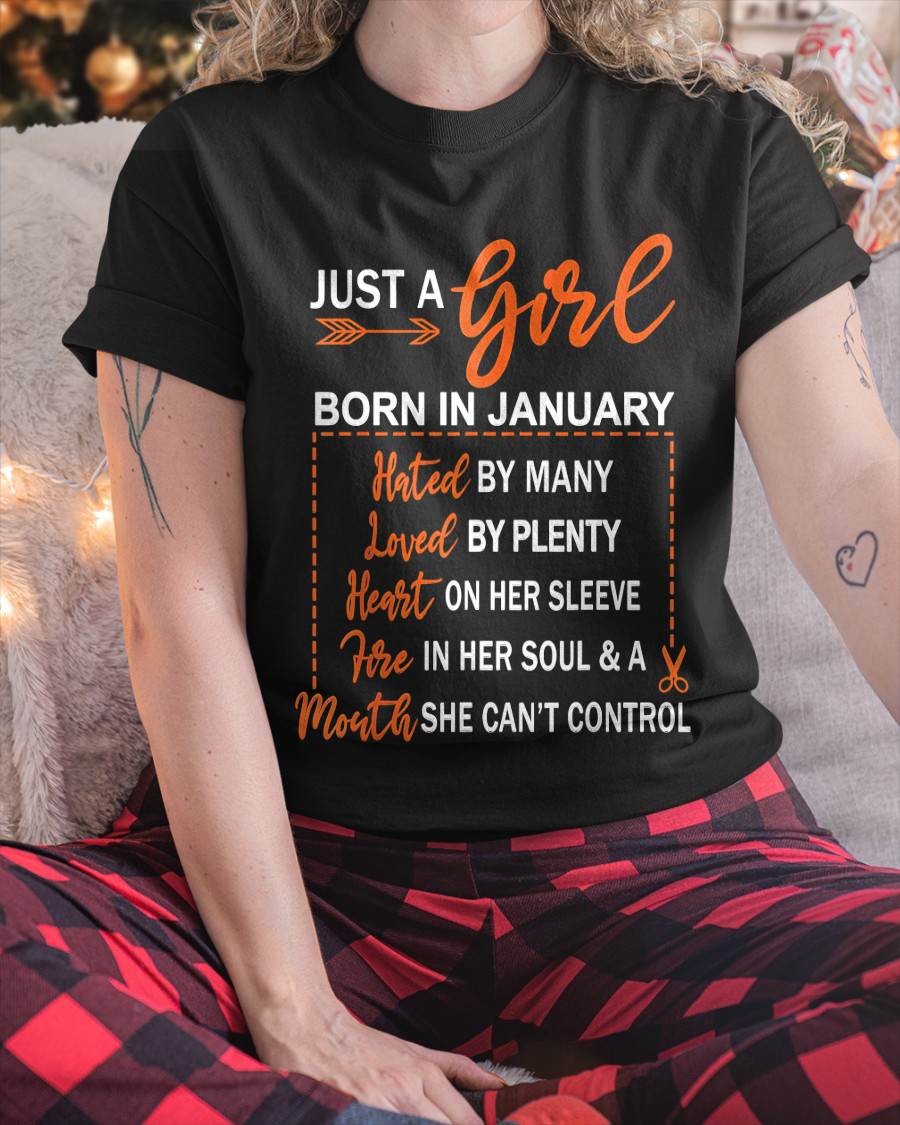 A GIRL BORN IN JANUARY – WITH A WARM HEART, A FIERY SOUL, AND A MOUTH THAT’S HARD TO CONTROL - FOR WOMEN - TLEE01 (SKU10-55-01)
